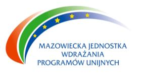 Programów Unijnych konkursów na projekty dofinansowane w ramach Programu Operacyjnego Kapitał Ludzki, składanych w Mazowieckiej Jednostce Wdrażania Programów Unijnych.