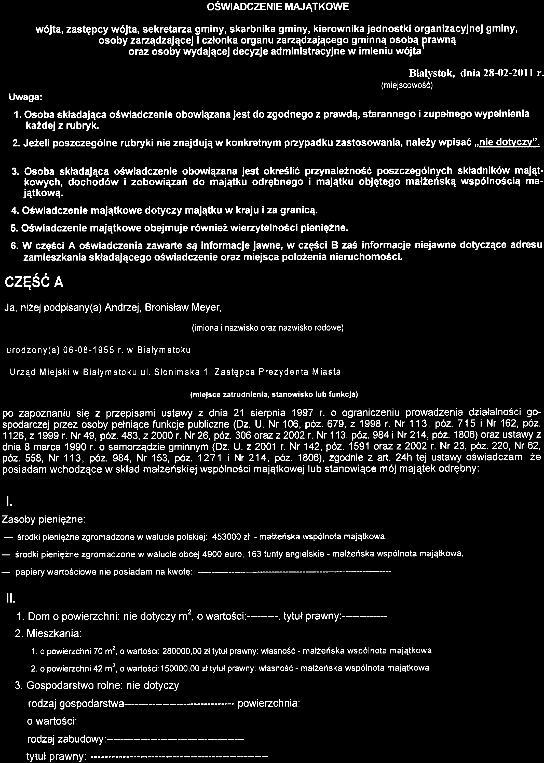 Uwaga: oswadczenre MAJATKoWE w6jta, zastgpcy w6jta, sekretarza gminy, skarbnika gminy, kierownika jednostki organizacyjnej gminy, osoby zarzqdzajqcej iczlonka organu zazqdzaiqcego gminnq osobq prawne