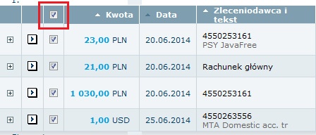 Tworzenie płatnosci Zaznacz wszystkie płatności Jeżeli chcesz zautoryzować wszystkie płatności na liście, z łatwością możesz zaznaczyć okienko w nagłówku listy.