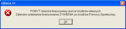 3.1.2. Dziecko finansowane z Pomocy Społecznej. Domyślna wartość pola Finansowanie z: (przy tworzeniu nowej pozycji), to wpłata własna.