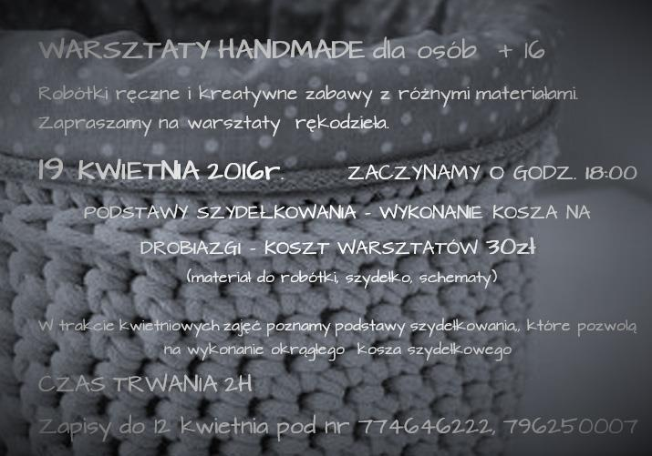 Co: Warszataty Handmade Bobbinowo szydełkowe kosze użytkowe