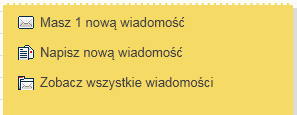 Przeglądanie otrzymanych wiadomości Informacja o otrzymaniu nowej wiadomości pojawia się na stronie startowej użytkownika: Wiadomości nieprzeczytane są oznaczone na liście wiadomości