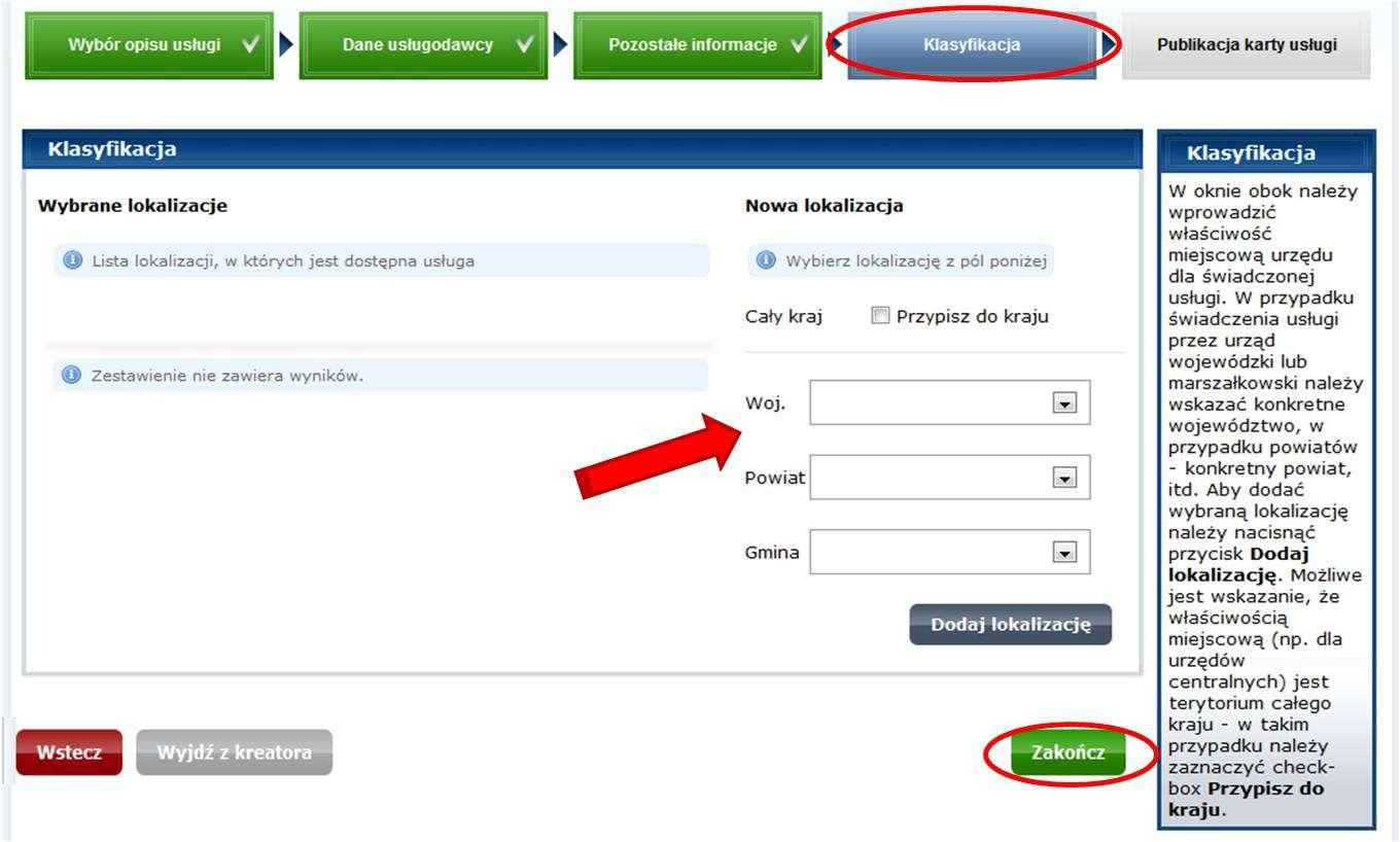 9. Należy przejść do kolejnej zakładki Klasyfikacja uzupełniając pola lokalizacji i potwierdzić je