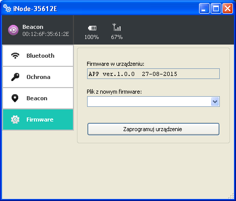 Po wybraniu zakładki Firmware pojawi się następujące okienko: W polu Firmware w urządzeniu wyświetlana jest wersja firmware znajdująca się w urządzeniu i data jego utworzenia.