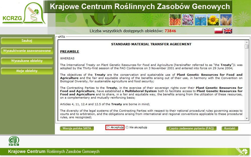 13. Standardowa Umowa o Transferze Materiału (SMTA) musi być zaakceptowana w języku angielskim, wersja polska dostępna pod