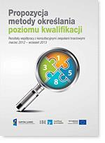 Krajowe Ramy Kwalifikacji W rezultatach prac projektowych nad Polską Ramą Kwalifikacji można szukać wskazówek co do właściwych certyfikatów, potwierdzających kompetencje cyfrowe.