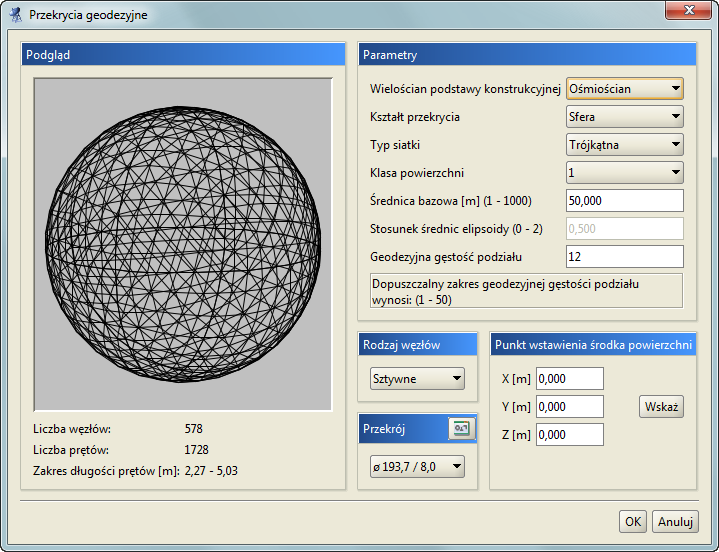 Podstawy Czworościan Bucky ego Sfera 1 3 102 3 Czworościan Bucky ego Sfera 2 - - - Czworościan Bucky ego Wycinek 1 - - - Czworościan Bucky ego Wycinek 2 - - - * - zalecane użycie wartości parzystych