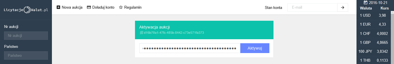 o koszt wystawienia aukcji. Aby aktywować aukcję należy postępować zgodnie z instrukcją przesłaną wraz z kodem do aukcji.