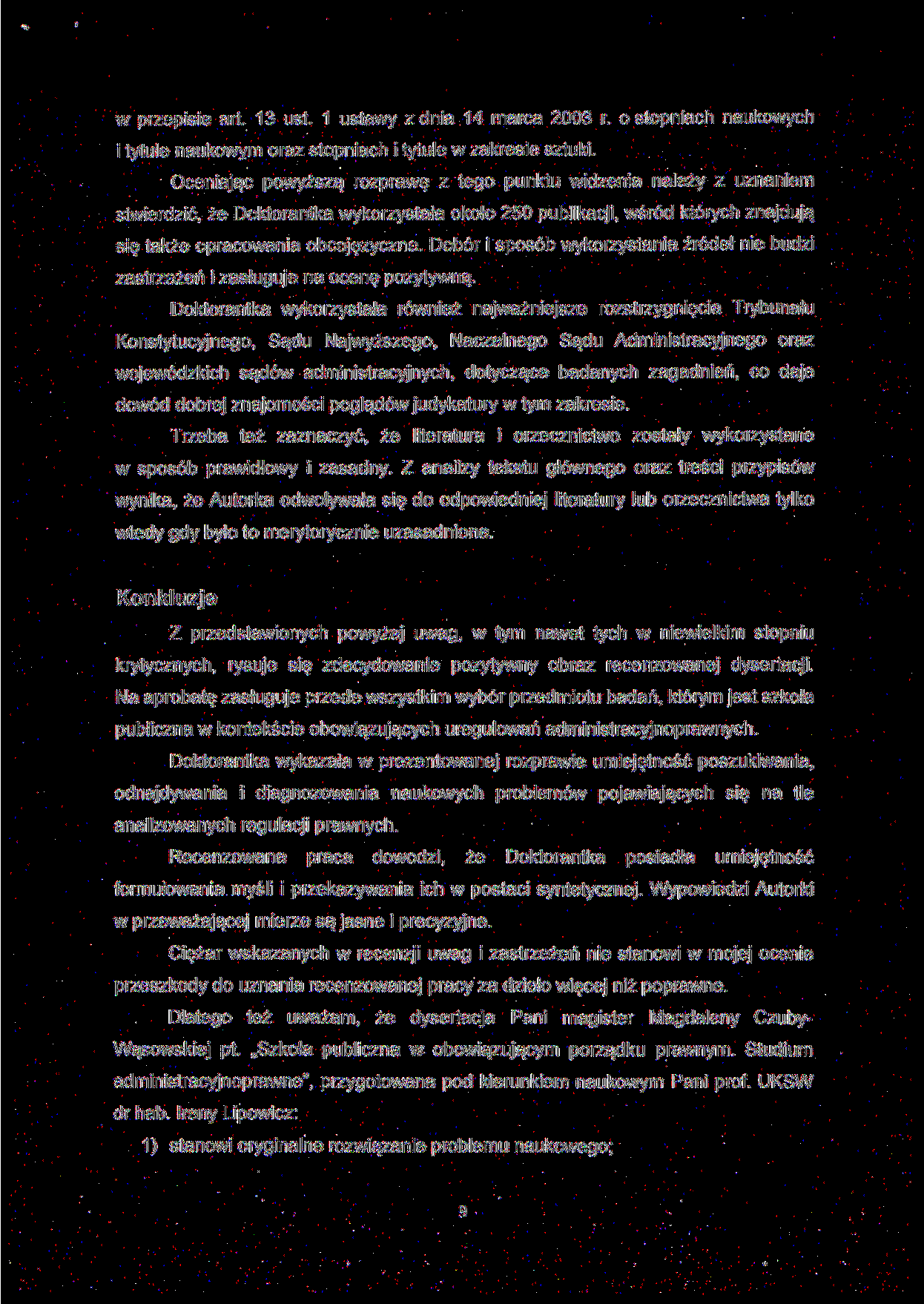 w przepisie art. 13 ust. 1 ustawy z dnia 14 marca 2003 r. o stopniach naukowych i tytule naukowym oraz stopniach i tytule w zakresie sztuki.