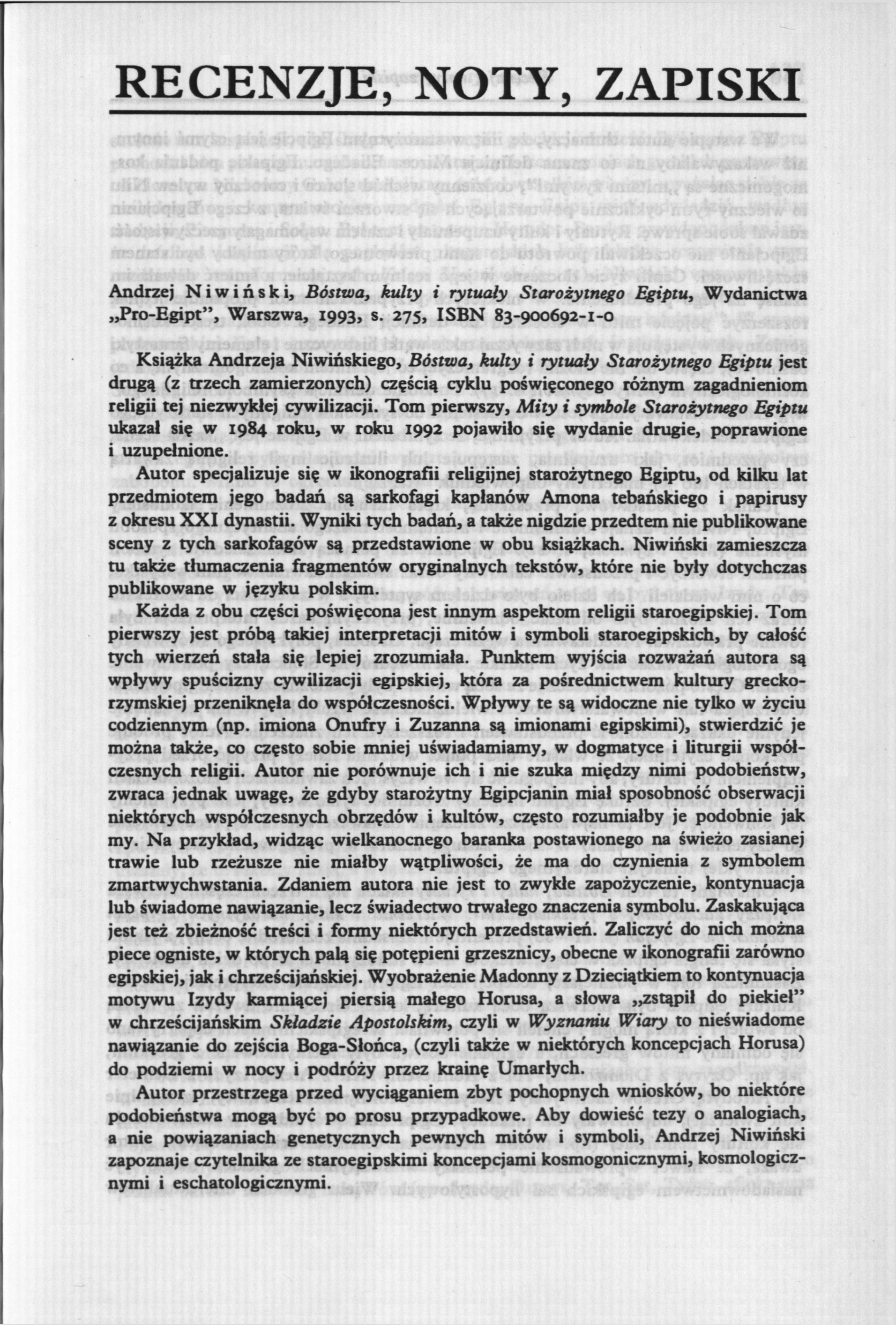 RECENZJE, NOTY, ZAPISKI Andrzej Niwiński, Bóstwa, kulty i rytuały Starożytnego Egiptu, Wydanictwa Pro-Egipt", Warszwa, 1993, s.