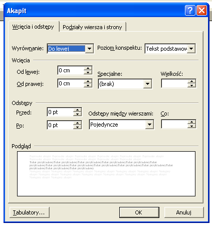 Ustawienie tabulatora nie jest jednoznaczne z tym, że w naszym dokumencie pojawią się znaki wiodące.