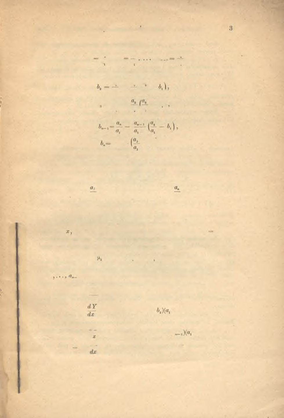 [147] O K ILK U KLASACH RÓWNAŃ RÓŻNICZKOWYCH LINIOW YCH, skąd widoczna, że, jeżeli weźmiemy: (Ic, (Z,, 8_ 0/n [A,, fl.s, H, a ' % a ' ' '" a, natenczas z (8) otrzymamy równania warunkowe a» a.