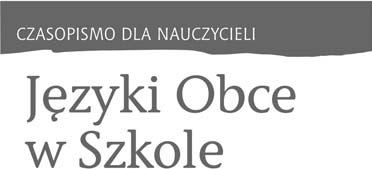 angielski francuski hiszpañski ³aciñski niemiecki rosyjski w³oski Nr 1/2002 styczeñ luty Rok XLVI 7(230) ISSN 0446-7965 Spis treści Od redakcji.