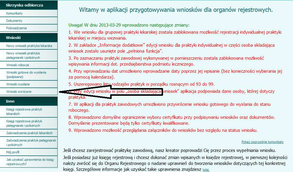 22. Aby poprawić wniosek i wysłać go ponownie do Izby należy wybrać opcję Wnioski zwrócone, później Przywróć wniosek do stanu roboczego