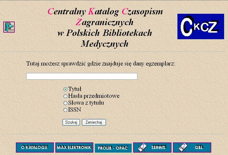 Centralny Katalog Czasopism Zagranicznych w Polskich Bibliotekach Medycznych