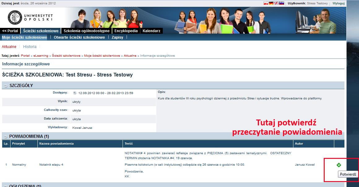 3. Zasoby 4. Zadania otwarte 5. Forum Dodatkowo, ponieważ okres trwania nauczania to cały jeden semestr, elementy te dzielone są na tzw. etapy.