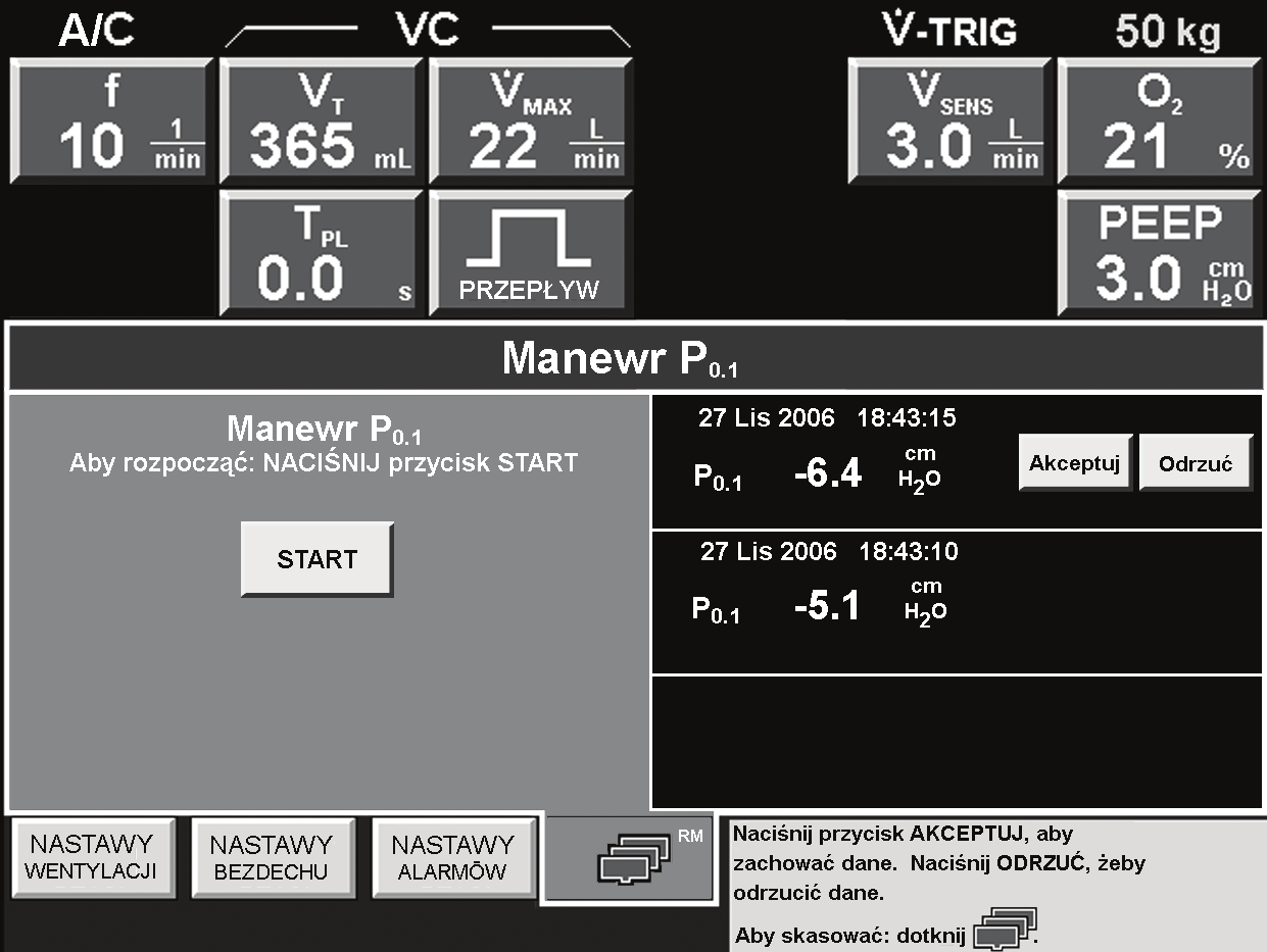 Manewr P 0.1 Żeby wykonać manewr P 0.1 : 1. Naciśnij przycisk Manewr P 0.1,. 2. Żeby uaktywnić dany manewr, naciśnij przycisk START, zgodnie z instrukcjami wyświetlanymi na ekranie, Rysunek 5.