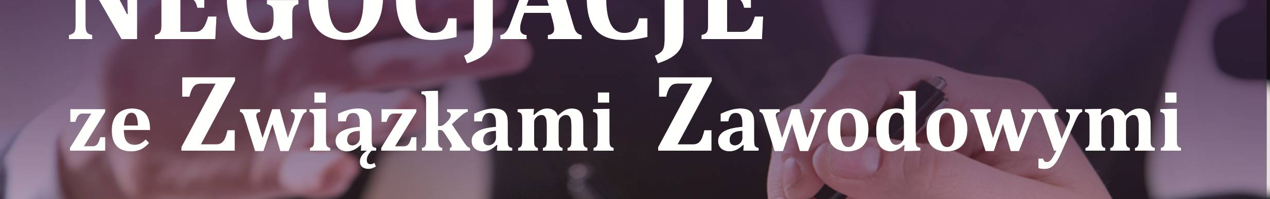 Opinie uczestników szkolenia Związki Zawodowe :,,Prawidłowe relacje pomiędzy pracodawcą a związkami zawodowymi wymagają stworzenia spójnej i jasnej strategii współdziałania.