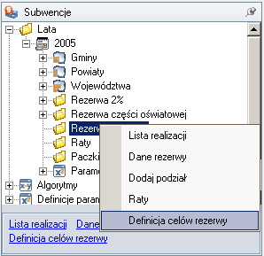 Rysunek 176. Wybór opcji Definicja celów rezerwy. W oknie środkowym wyświetli się Lista celów rezerwy w danym roku.