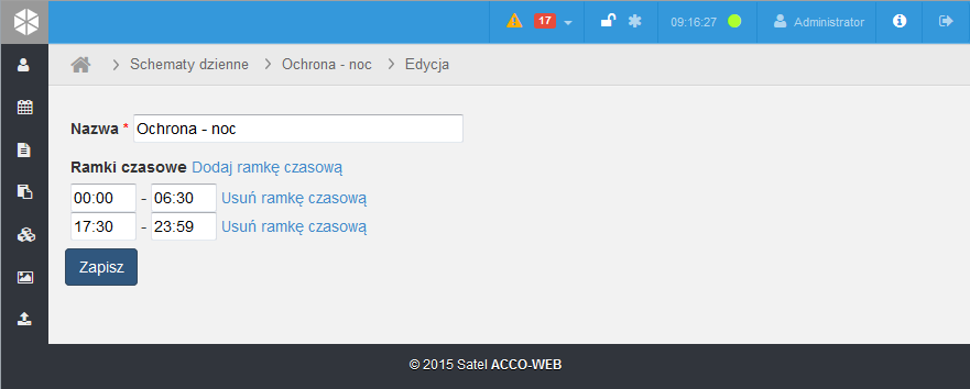 SATEL ACCO-WEB 39 4. Gdy istniejąca ramka czasowa wymaga zmiany, wpisz w odpowiednie pola nowe wartości. 5. Jeżeli chcesz usunąć istniejącą ramkę czasową, kliknij na przycisk Usuń ramkę czasową. 6.