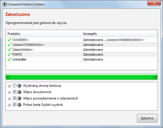 Instalacja i konfiguracja urządzenia > Instalacja oprogramowania 5 Zakończ instalację.