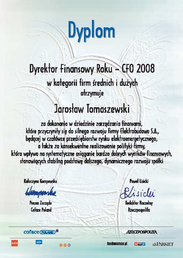 Jarosław Tomaszewski - Członek Zarządu DYREKTOREM FINANSOWY