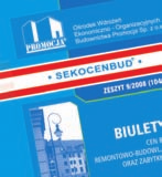 budowlanych IMB Informacja o cenach materiałów instalacyjnych IMI Informacja o cenach materiałów elektrycznych IME Informacja o stawkach robocizny kosztorysowej oraz cenach pracy sprzętu budowlanego