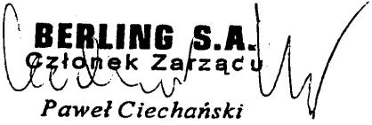 Dla akcjonariuszy BERLING S.A.