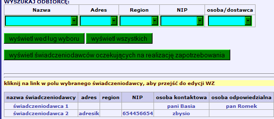 Menu Dystrybucja Panel dystrybucji pozwala zrealizować zapotrzebowania wystawione przez (lub w imieniu) świadczeniodawców, wystawić druk WZ. umożliwia wgląd w historię przeprowadzonych operacji.