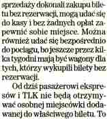 wiêkszy o 355 mln z³ w skali roku ni szacowa³a to spó³ka poci¹gów. mówi Wojciechowski.