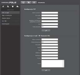 KONFIGURACJA ZDARZEŃ FTP / E-mail Użytkownik może konfigurować ustawienia serwera FTP/poczty elektronicznej, tak aby w przypadku wystąpienia zdarzenia przesyłać obrazy zapisane w kamerze na komputer.
