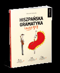 Preston Publishing Hiszpański Hiszpańska gramatyka inaczej Z pewnymi trudnościami w nauce języka hiszpańskiego borykają się prawie wszyscy, niezależnie od poziomu zaawansowania.