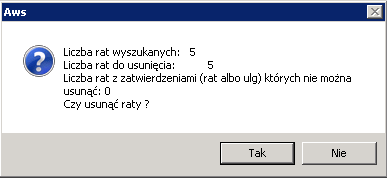 Po wybraniu przycisku OK system w pierwszym etapie wyszukuje raty do usunięcia, następnie wyświetla komunikat o liczbie rat (wyszukanych, do usunięcia i zatwierdzonych).