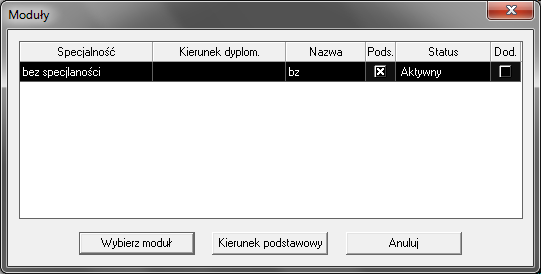 W pierwszym przypadku wybieramy odpowiedni moduł (specjalności) z listy dostępnych i klikamy Wybierz moduł.