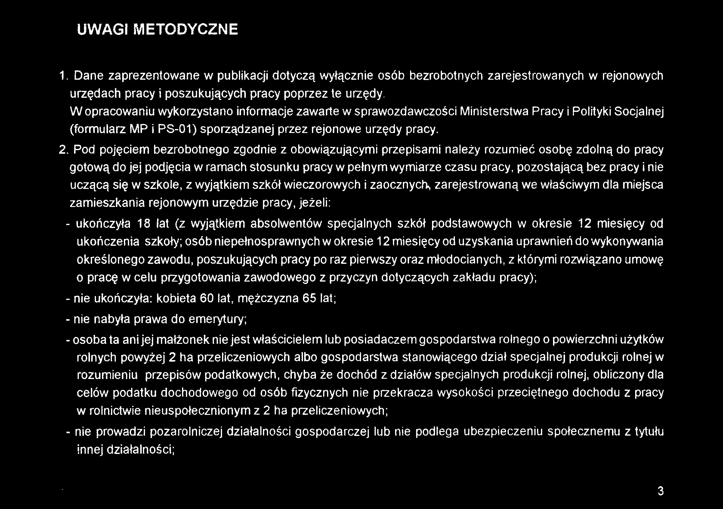 absolwentów specjalnych szkół podstawowych w okresie 12 miesięcy od ukończenia szkoły; osób niepełnosprawnych w okresie 12 miesięcy od uzyskania uprawnień do wykonywania określonego zawodu,