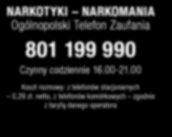 netto, z telefonów komórkowych zgodnie z taryfą danego operatora od 9.00 do soboty do 21.