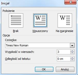 Wybierz polecenie Inicjał z karty Wstawianie, kliknij ikonę wybranego typu inicjału. Aby ustalić rodzaj czcionki, jego wysokość i odległość od tekstu wybierz Opcje inicjału. Kliknij OK.