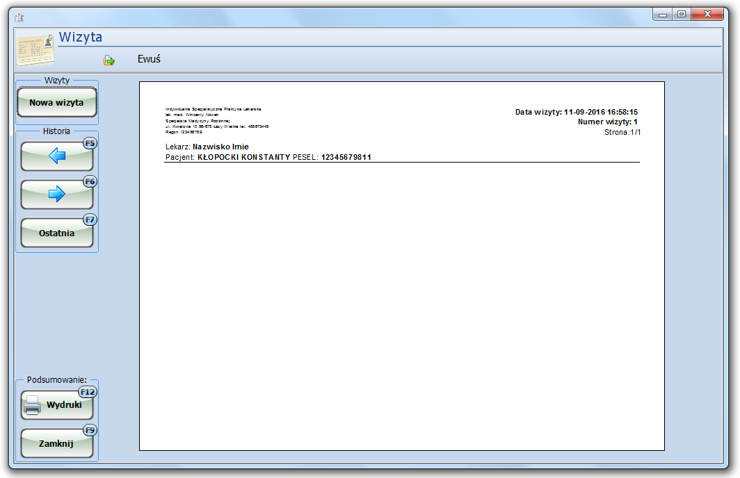 7. Wizyta Po wybraniu pacjenta - wiersz podświetlony na kolor błękitny i użyciu przycisku [Wizyta] otwiera się Wizyta. Możesz tu obejrzeć dane z poprzednich wizyt jak i rozpocząć edycję nowej.