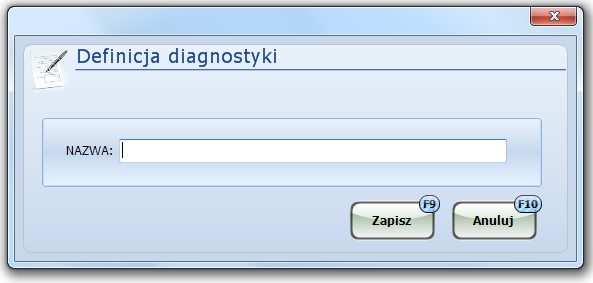 [Zapisz] - dane zostaną zapisane, powrót do Definicji skierowania do pracowni diagnostycznej, [Anuluj] - powrót do Definicji skierowania do pracowni diagnostycznej bez zapisywania danych.