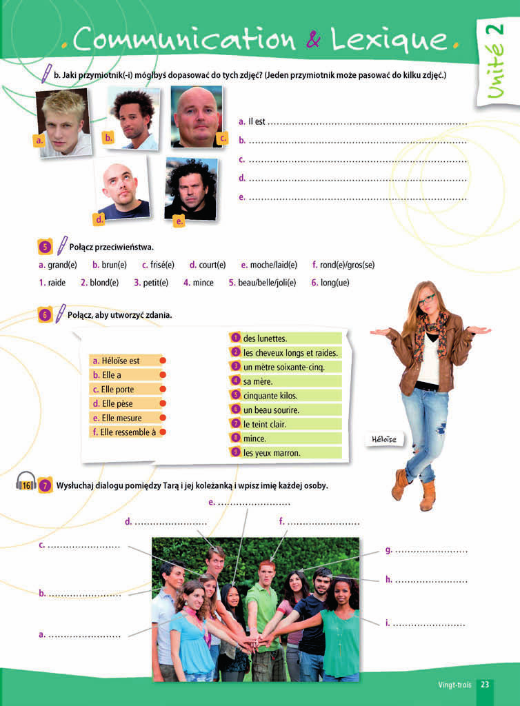 proponujące systematyczną pracę nad czterema kompetencjami (mówienie, czytanie, pisanie, rozumienie).