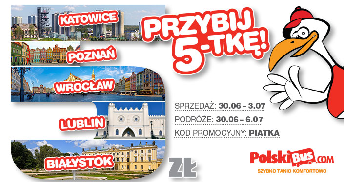 Masz Piątaka? To jedziesz z PolskiBus Kolejna promocja od Polskiego Busa. Tym razem pięć miast za 5 zł plus 1 zł za rezerwację. Chcecie więcej szczegółów?