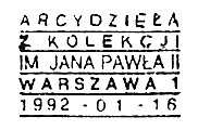 nakładki Ryszard Warcholiński. 1992 rok. DATOWNIKI JEDNODNIOWE. 1. 16.01.1992 WARSZAWA 1 F.D.C. rys. sam napis w pięciu poziomych liniach i tekst : ARCYDZIEŁA Z KOLEKCJI IM. JANA PAWŁA II. proj.