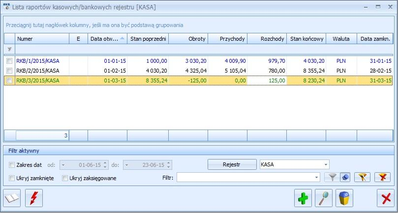 Rys. 4 Lista raportów kasowych/bankowych Ale jak to zrobić? Posługujemy się ikonką. Określamy datę otwarcia oraz zamknięcia raportu, formularz zatwierdzamy ikonką.