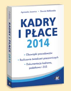 PRACOWNICZYCH ORAZ PRAKTYCZNY PRZEWODNIK KADROWO-PŁACOWY 412 str. A4 cena 180,00 zł symbol DKP908e 1198 str. B5 oprawa twarda cena 260,00 zł symbol PPK943 prof. dr hab. Andrzej Patulski (red.