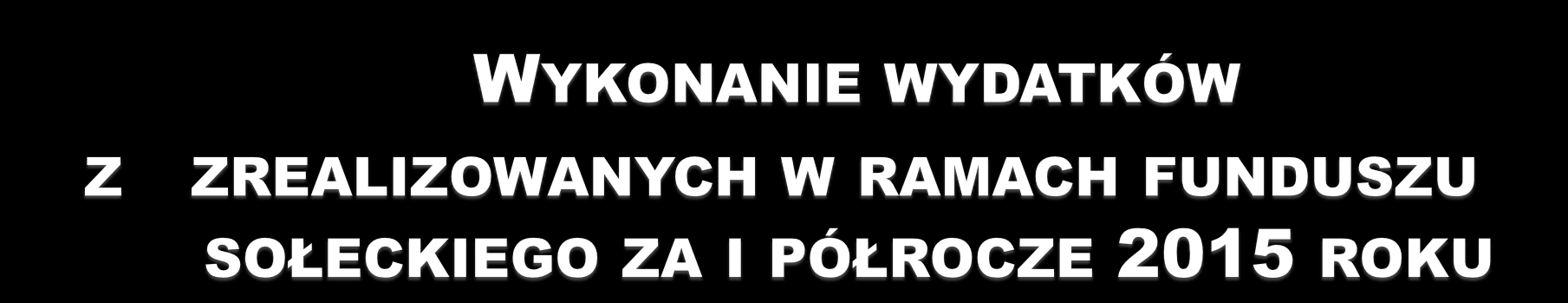 TREŚĆ PLAN WYKONANIE % WYKONANIA BRODY 28.607,00 816,49 2,85 BRÓDKI 16.821,00 0,00 0,00 CHMIELINKO 22.578,00 13.147,94 58,23 GROŃSKO 18.841,00 0,00 0,00 JÓZEFOWO 10.973,00 4.829,74 44,01 KOMOROWO 12.