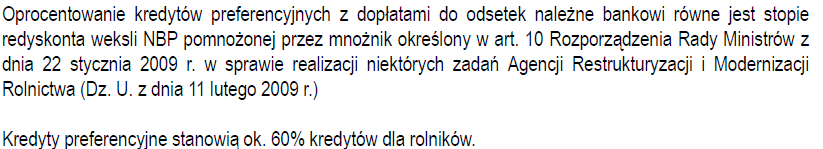 Oprocentowanie kredytów preferencyjnych dla rolników Źródło: