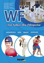 29874 WF (nie tylko) dla chłopców : samoobrona, judo, zapasy, sumo / Iwona