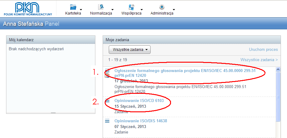 12. Rodzaje zadań w PZN W PZN występują 2 rodzaje zadań: 1) Zadanie wygenerowane z harmonogramu zawierające: nazwę zadania, kod zadania, nr TN, nr projektu; przykład: zaznaczenie 1.