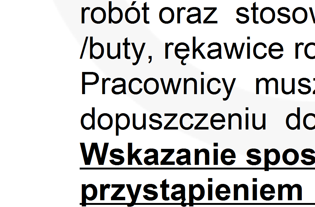 instruktaż pracowników, wskazując przedmiot zagrożenia i