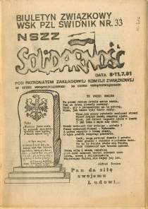 REJON: ŚWIDNIK "Grot" biuletyn NSZZ "Solidarność" pismo związkowe S WSK PZL Świdnik Nr 33 - Świdnik, 08-11.07.1981 Nr 35 - Świdnik, 14.08.1981 Nr 42 - Świdnik, 11.